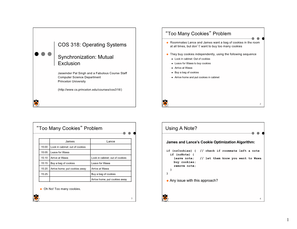 COS 318: Operating Systems Synchronization: Mutual Exclusion