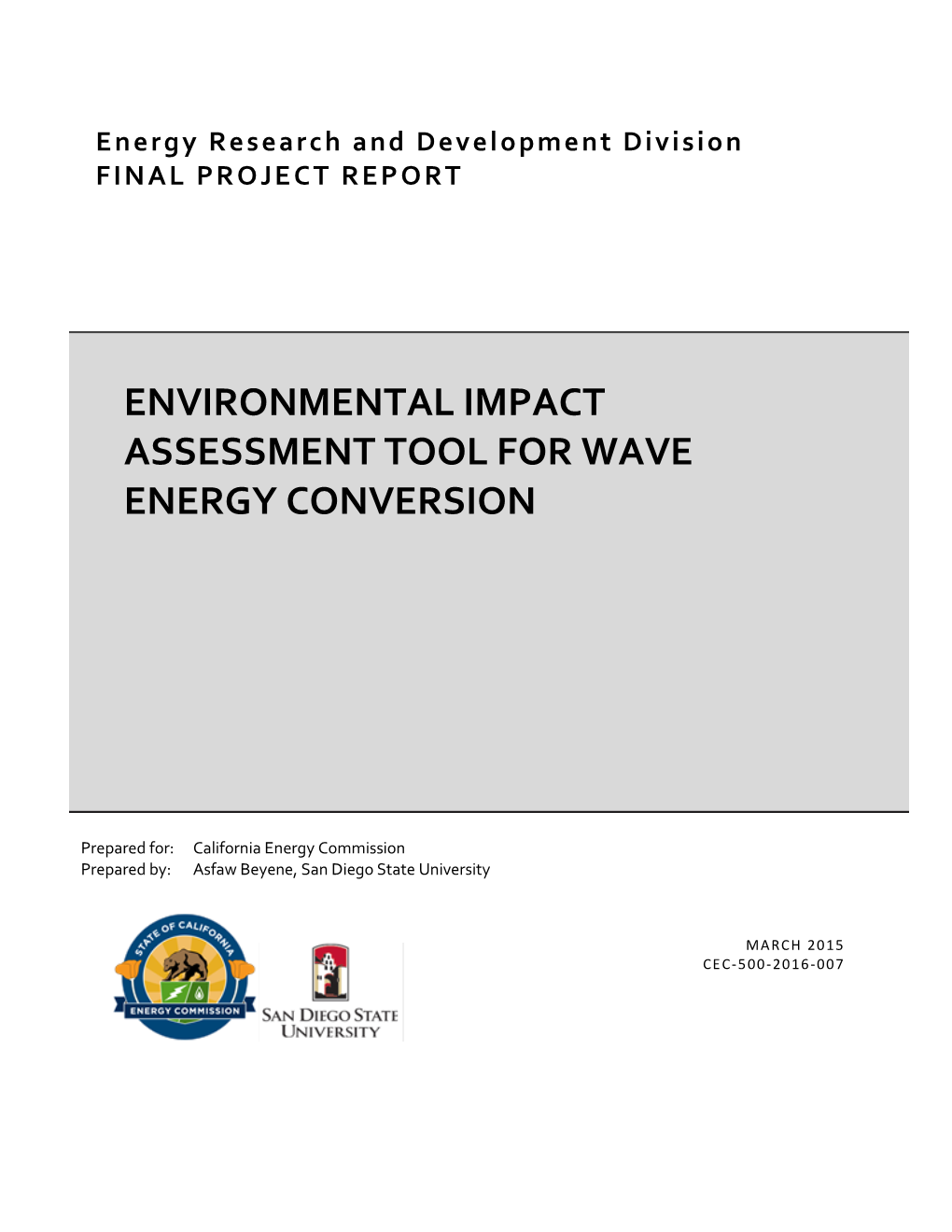 Environmental Impact Assessment Tool for Wave Energy Conversion