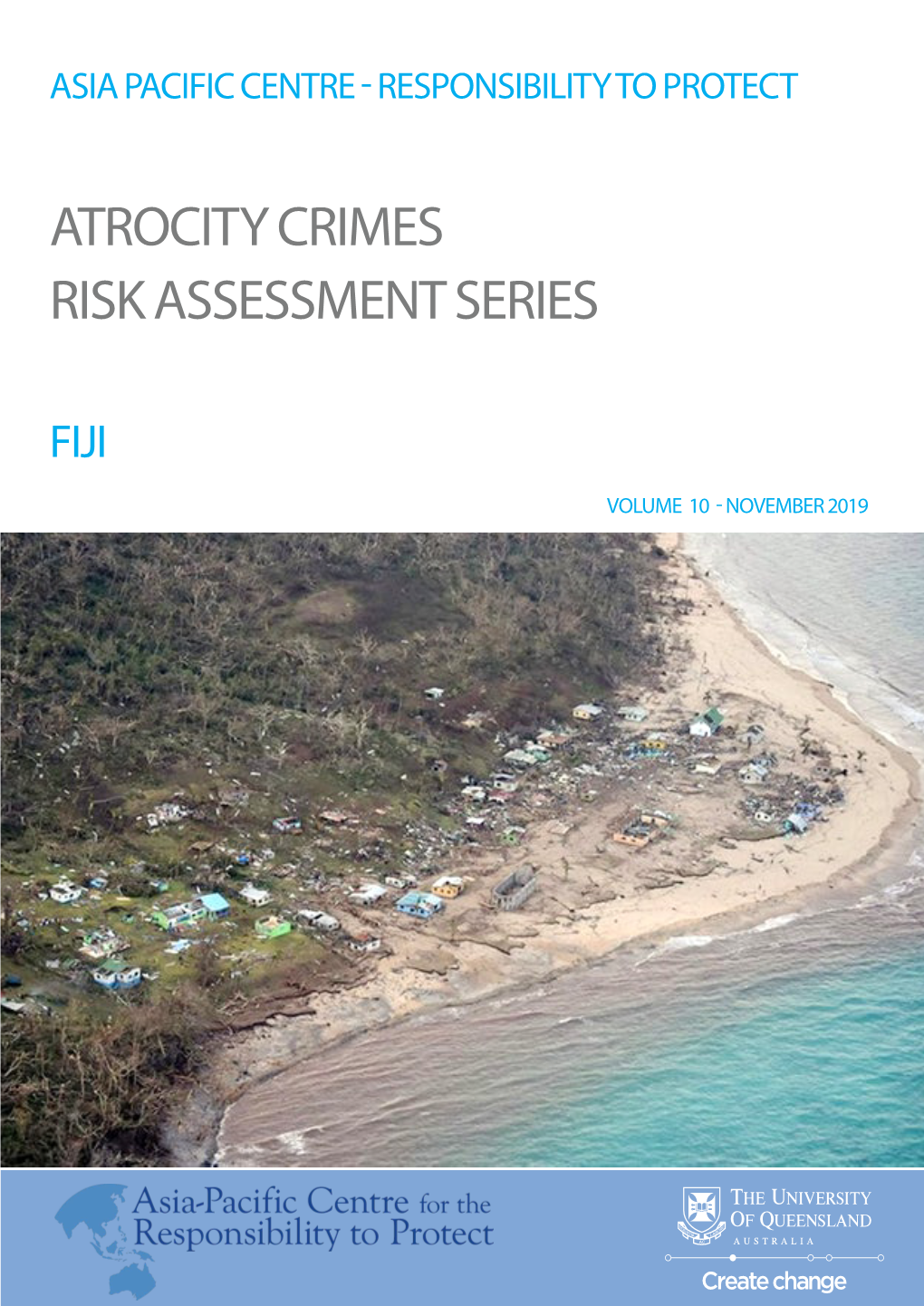 Atrocity Crimes Risk Assessment Series