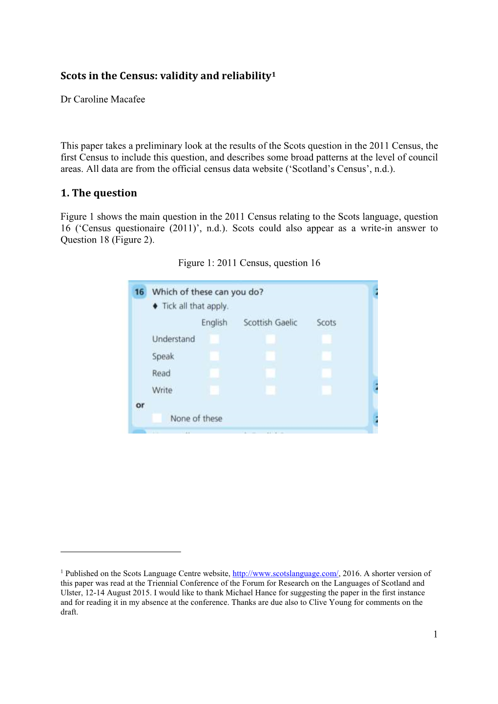 Scots in the Census: Validity and Reliability1