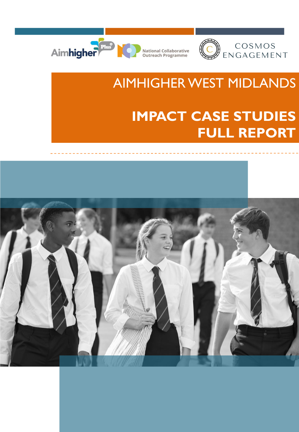 Aimhigher Case Study Impact Report