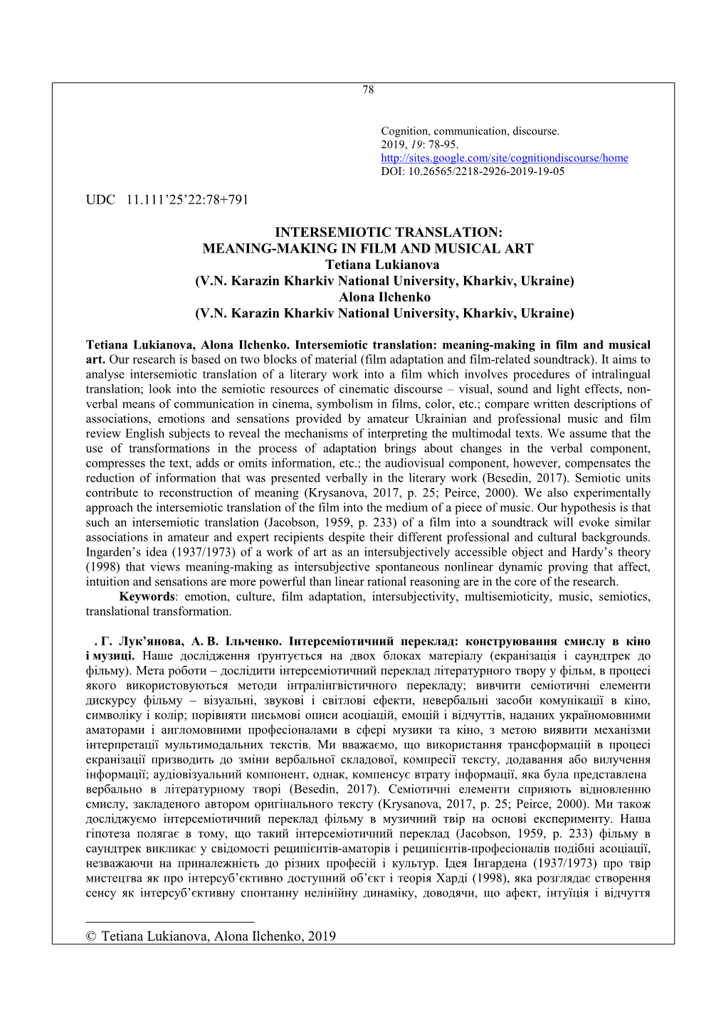 UDC 811.111'25'22:78+791 INTERSEMIOTIC TRANSLATION: MEANING-MAKING in FILM and MUSICAL ART Tetiana Lukianova (V.N. Karazin K