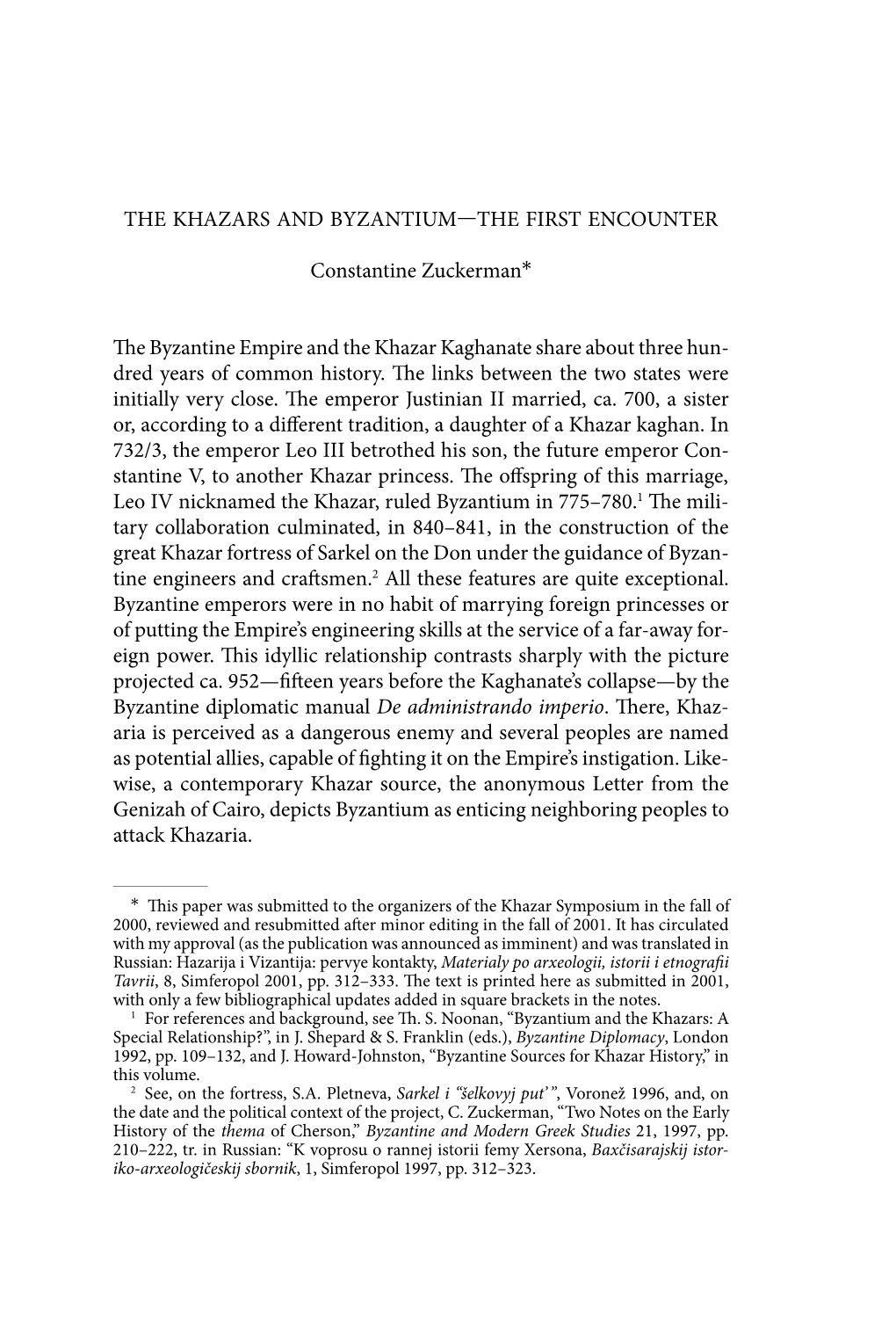 The Khazars and Byzantium—The First Encounter