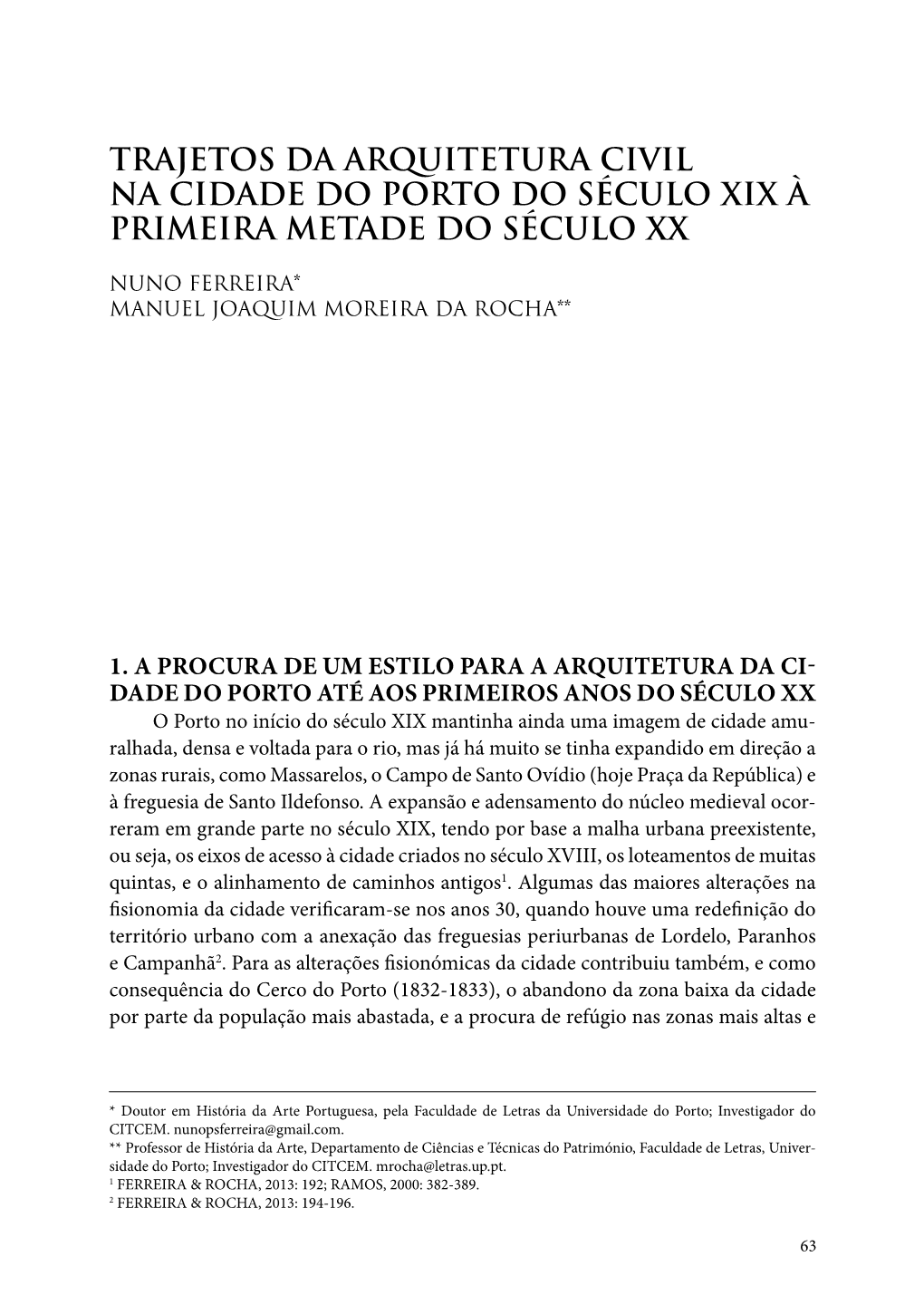 Trajetos Da Arquitetura Civil Na Cidade Do Porto Do Século XIX À Primeira Metade Do Século XX