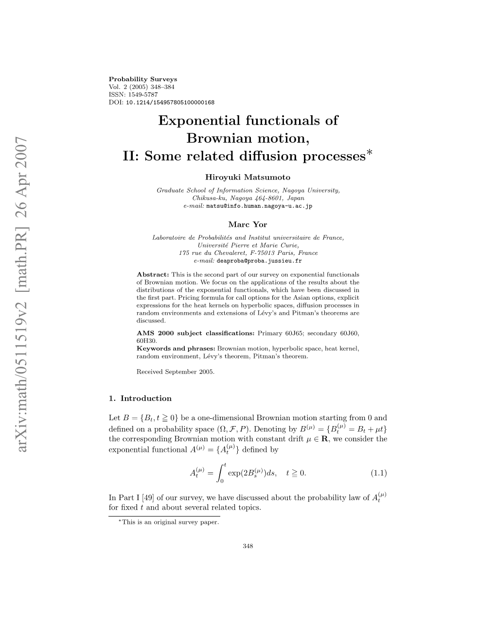 Exponential Functionals of Brownian Motion, II: Some Related Diffusion Processes