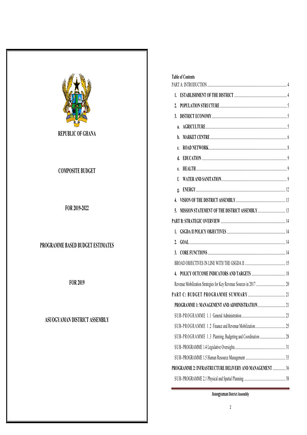 ASUOGYAMAN DISTRICT ASSEMBLY SUB-PROGRAMME 1.2 Finance and Revenue Mobilization