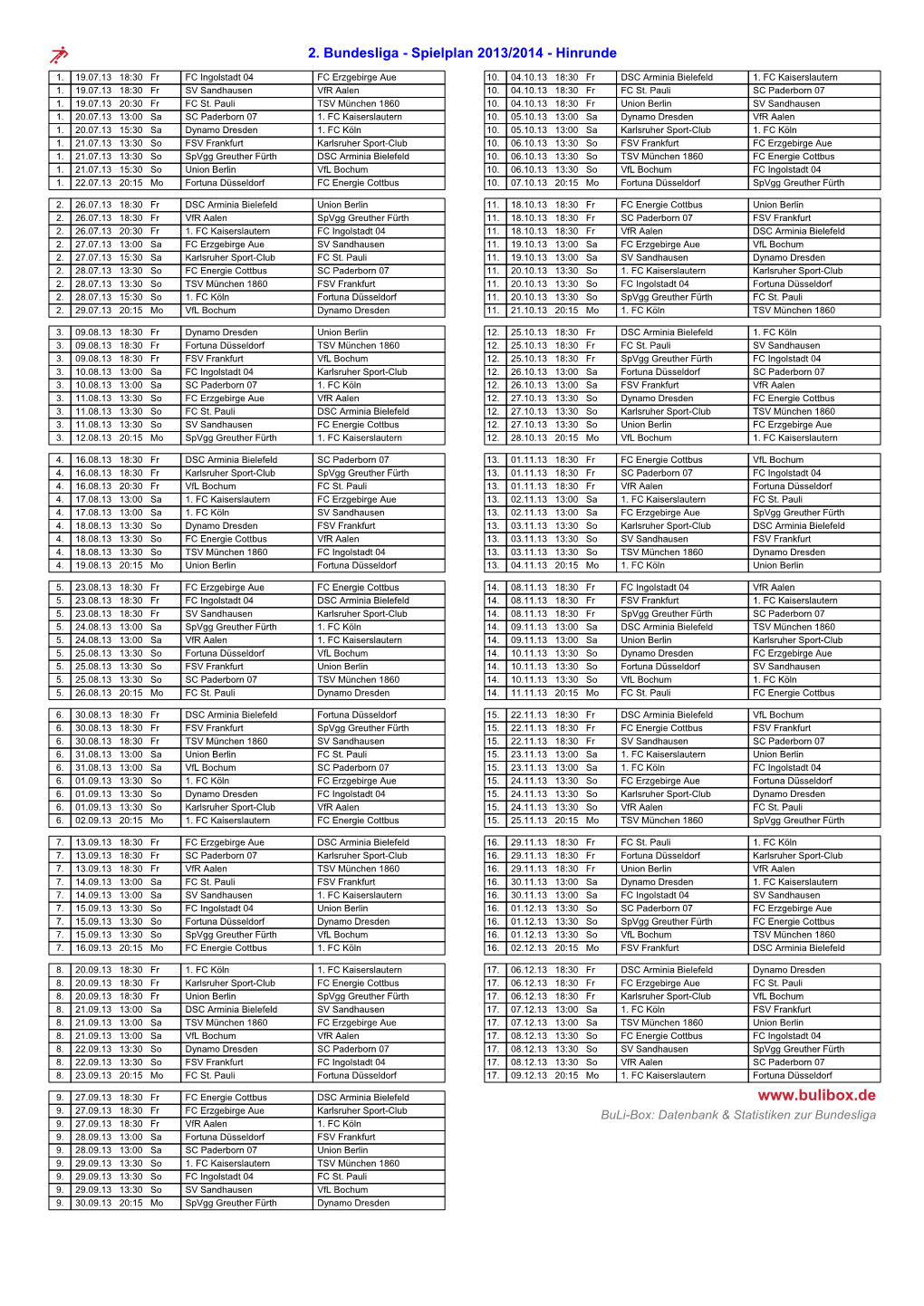 2. Bundesliga - Spielplan 2013/2014 - Hinrunde