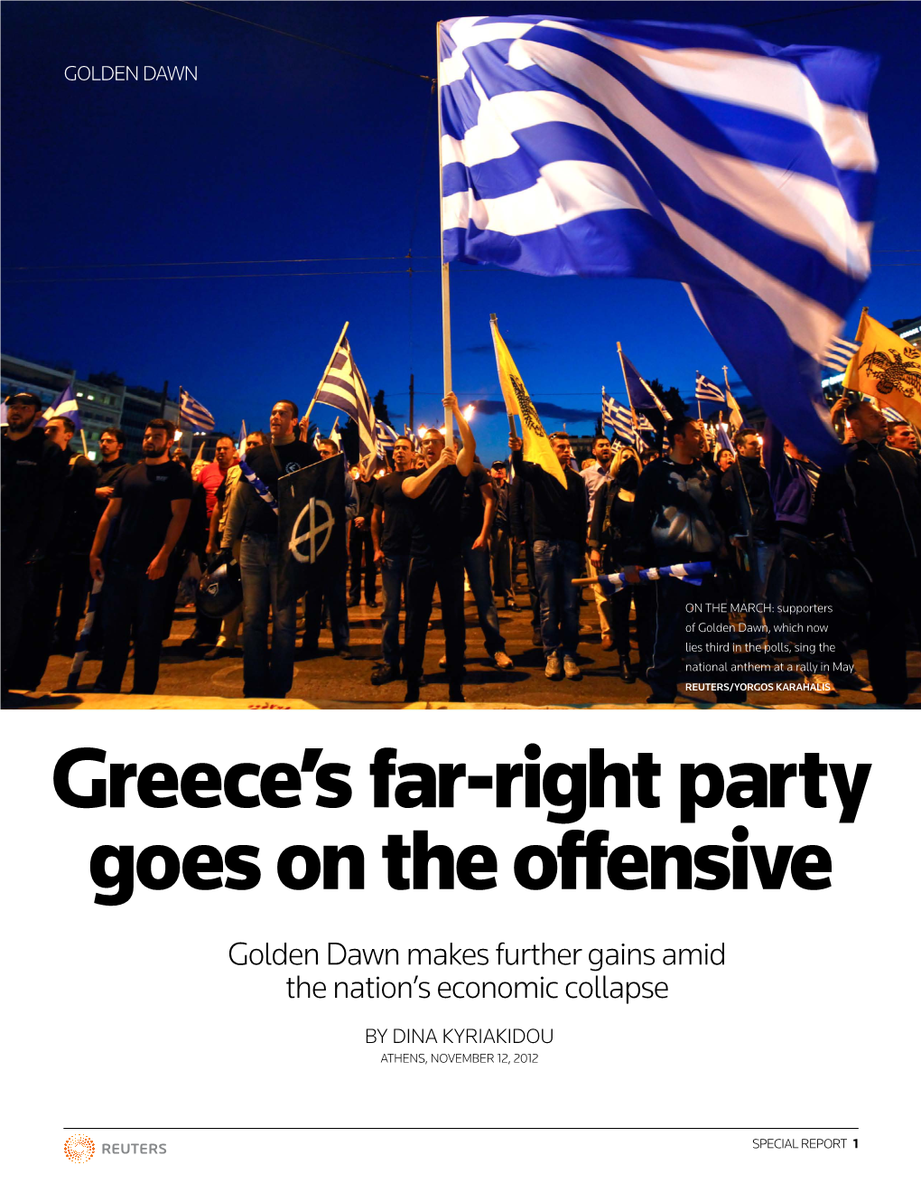 Greece's Far-Right Party Goes on the Offensive