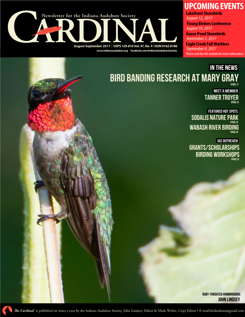 Bird Banding Research at Mary Gray (Page 1) MEET a MEMBER Tanner Troyer (Page 2)