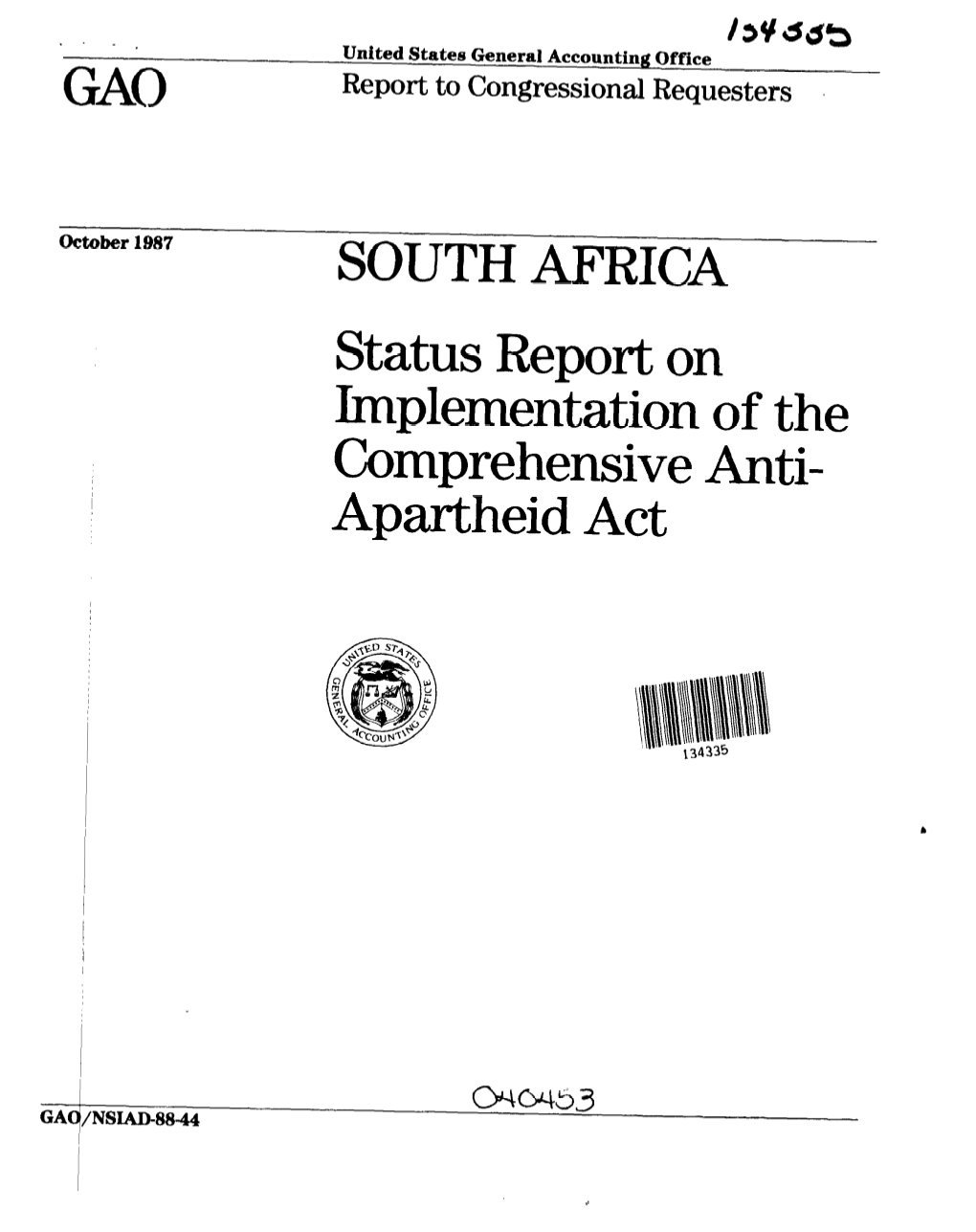 NSIAD-88-44 South Africa: Status Report on Implementation of the Comprehensive Anti-Apartheid