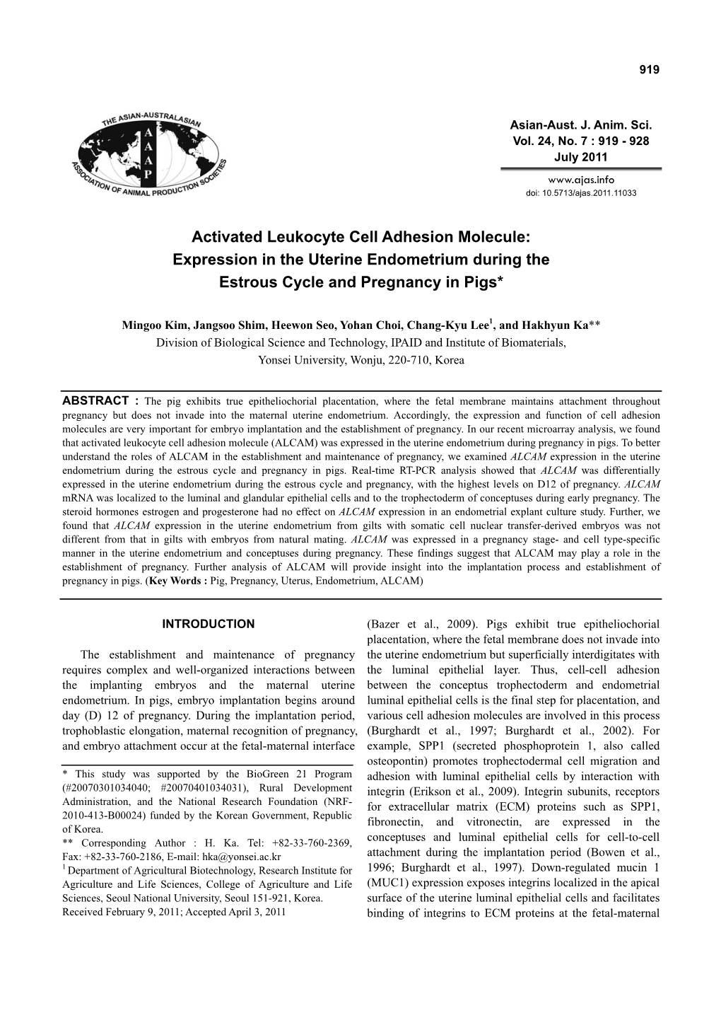 Activated Leukocyte Cell Adhesion Molecule: Expression in the Uterine Endometrium During the Estrous Cycle and Pregnancy in Pigs*