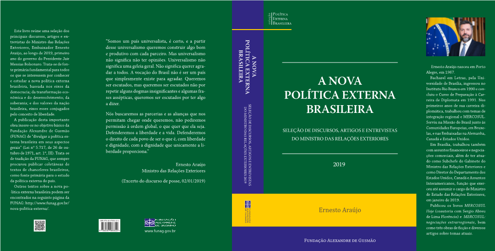 A Nova Política Externa Brasileira