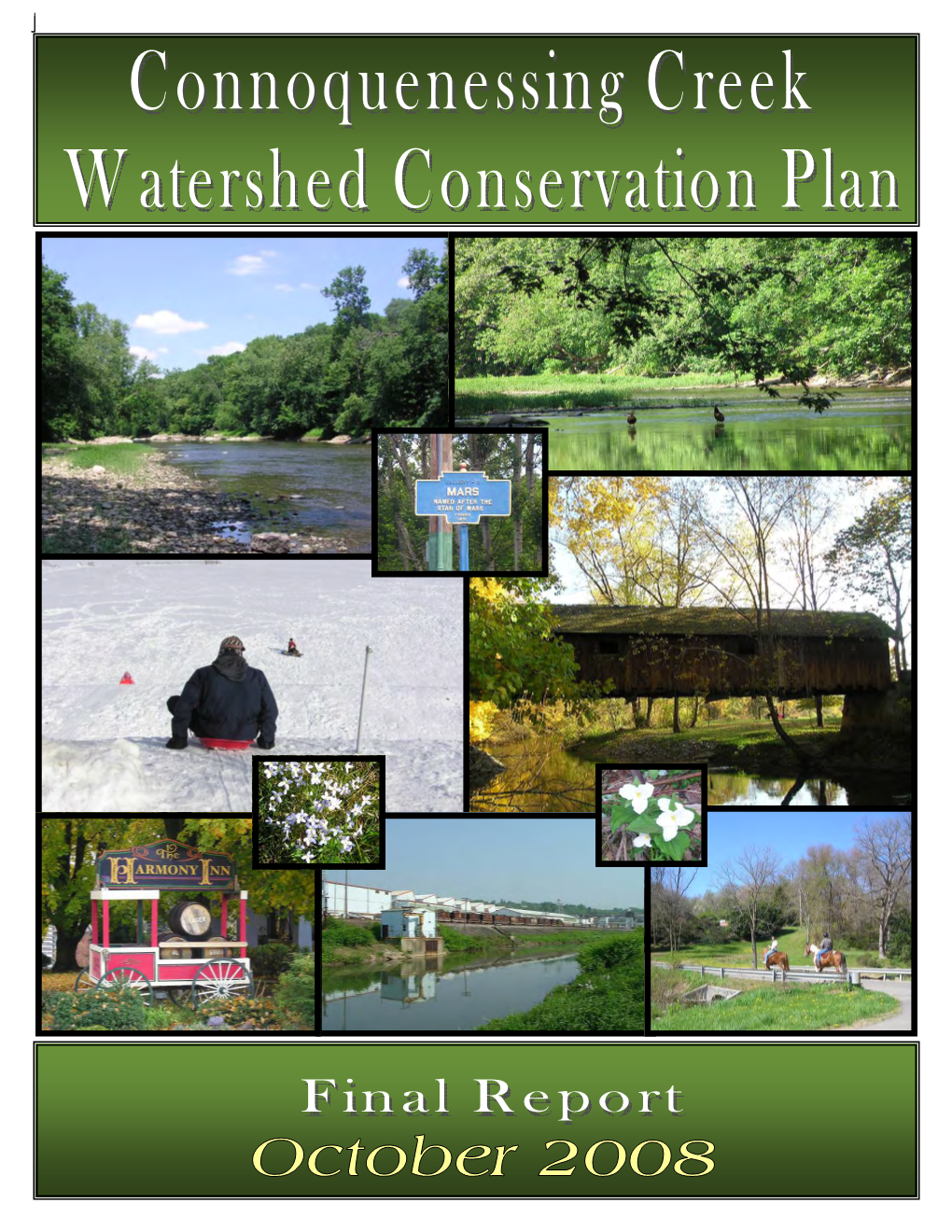 View the Connoquenessing Creek Watershed Conservation Plan