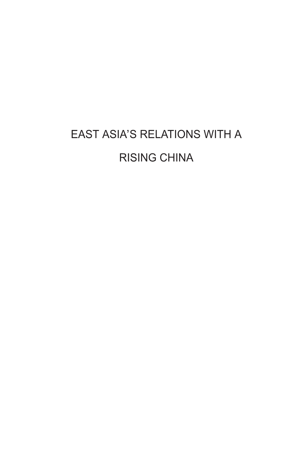 East Asia's Relations with a Rising China