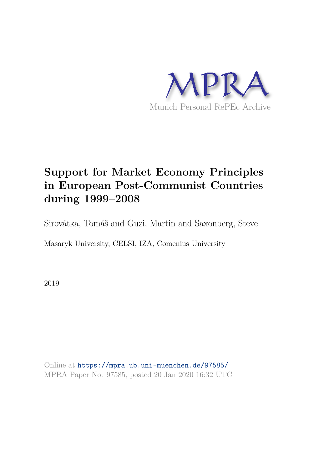 Support for Market Economy Principles in European Post-Communist Countries During 1999–2008