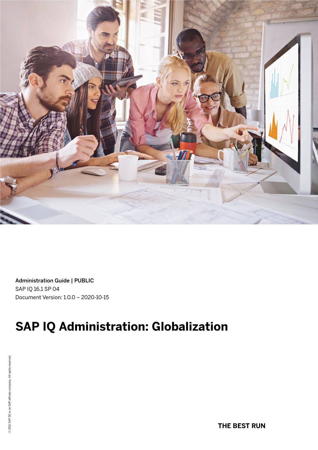 SAP IQ Administration: Globalization Company