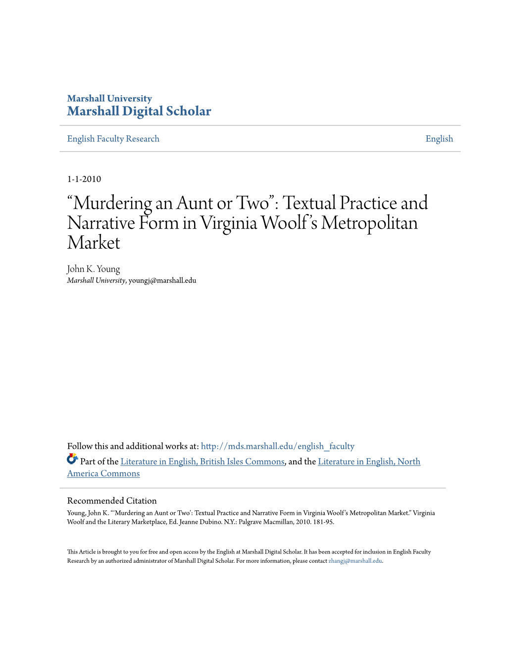 Textual Practice and Narrative Form in Virginia Woolf's Metropolitan Market