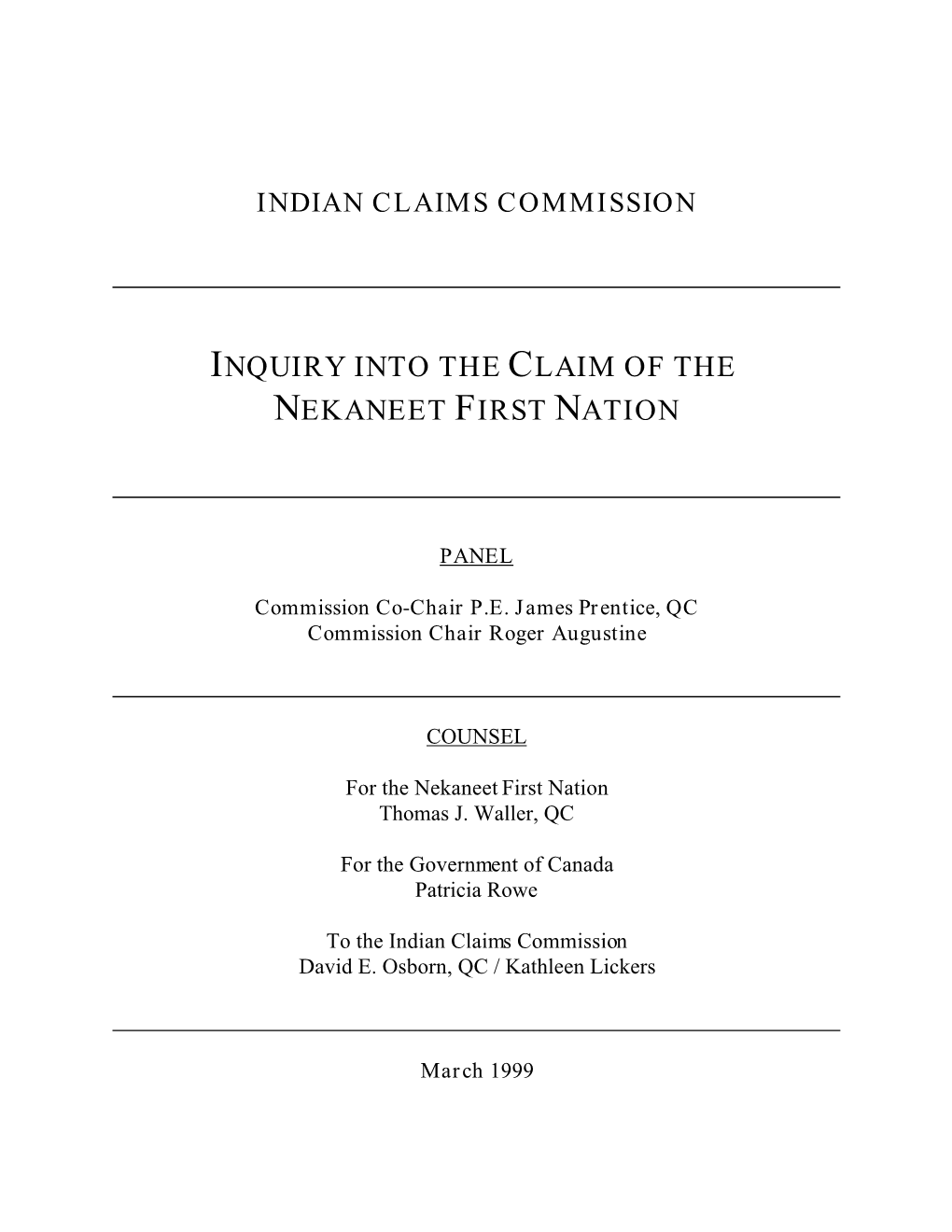 Inquiry Into the Claim of the Nekaneet First Nation