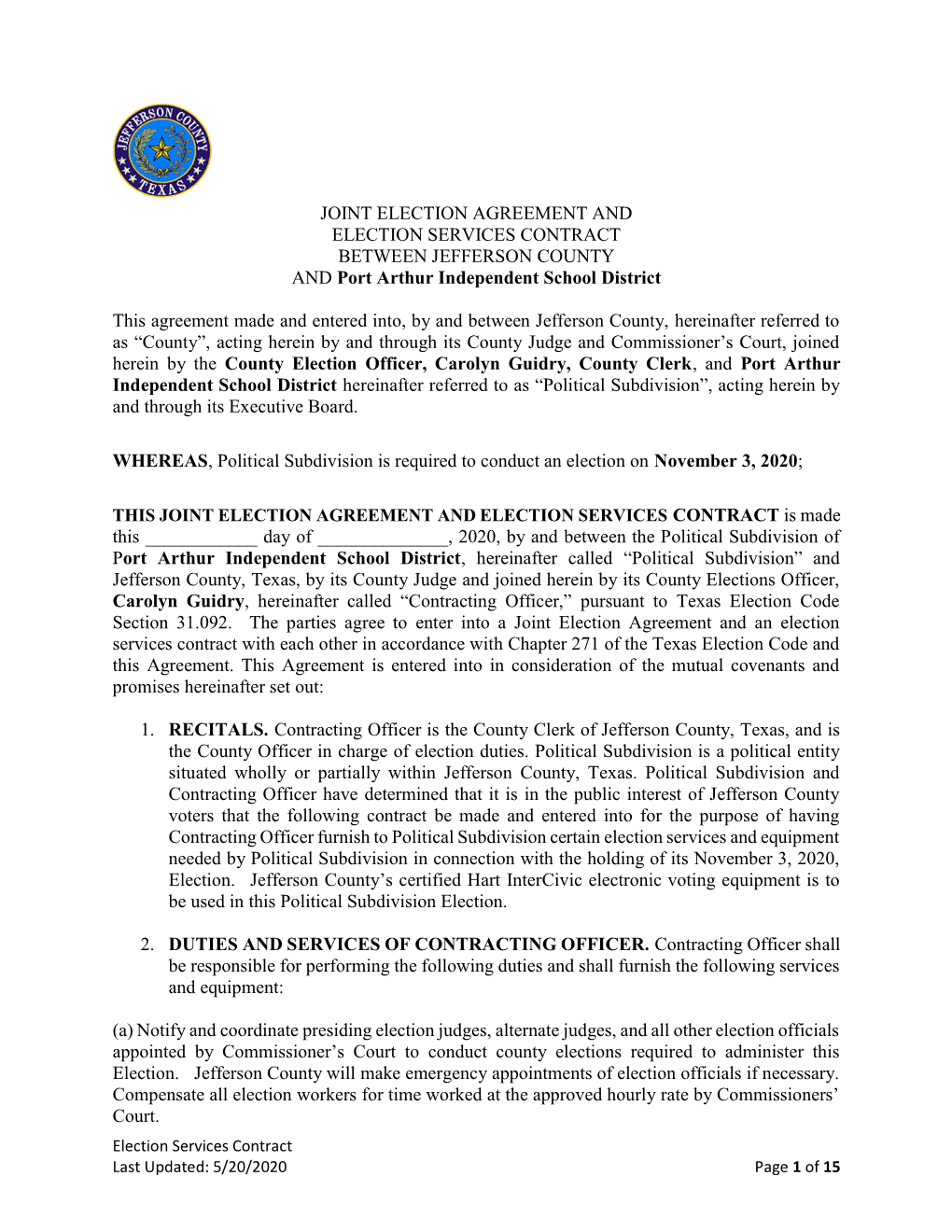 JOINT ELECTION AGREEMENT and ELECTION SERVICES CONTRACT BETWEEN JEFFERSON COUNTY and Port Arthur Independent School District