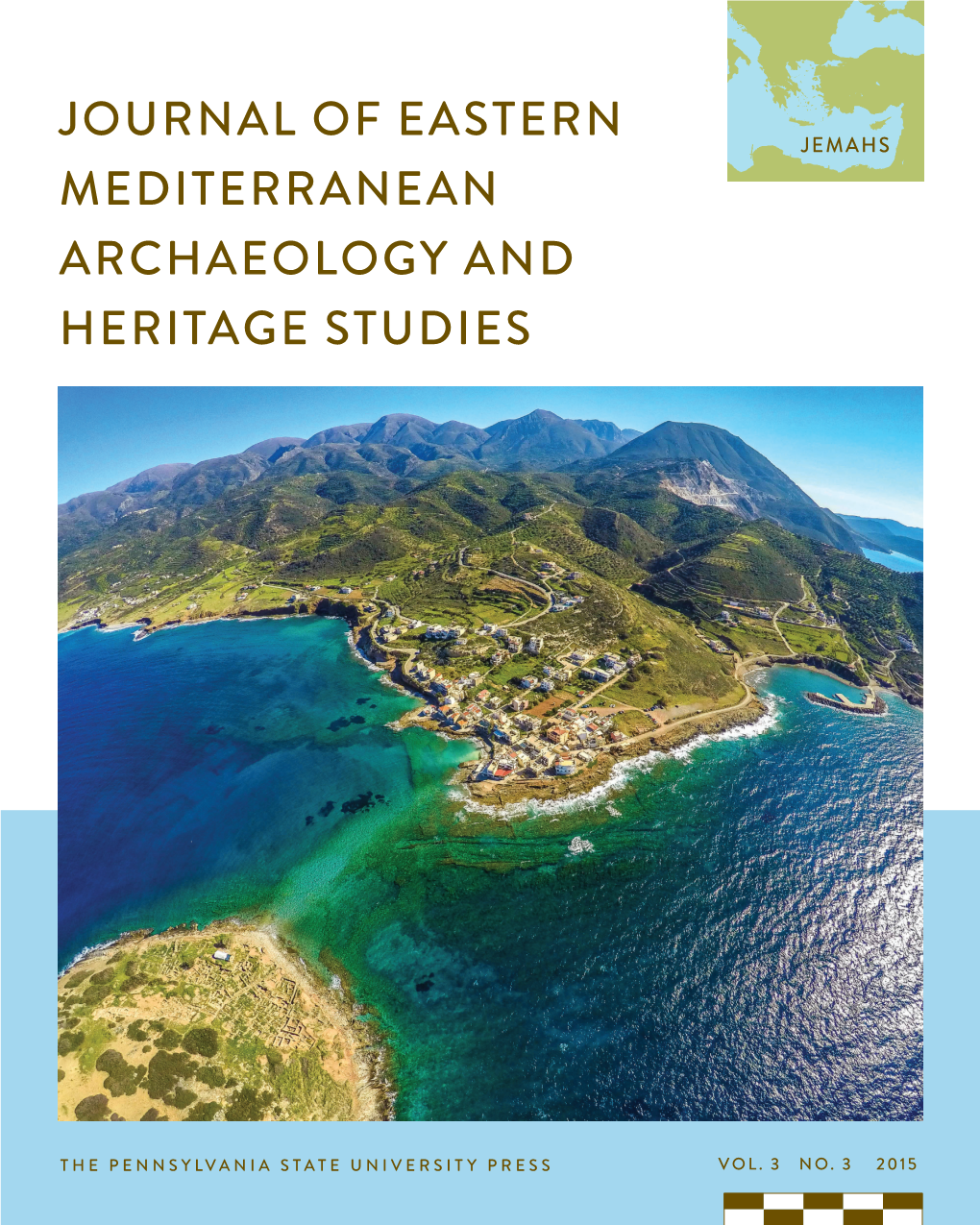 Journal of Eastern Mediterranean Archaeology and Heritage Studies, Vol