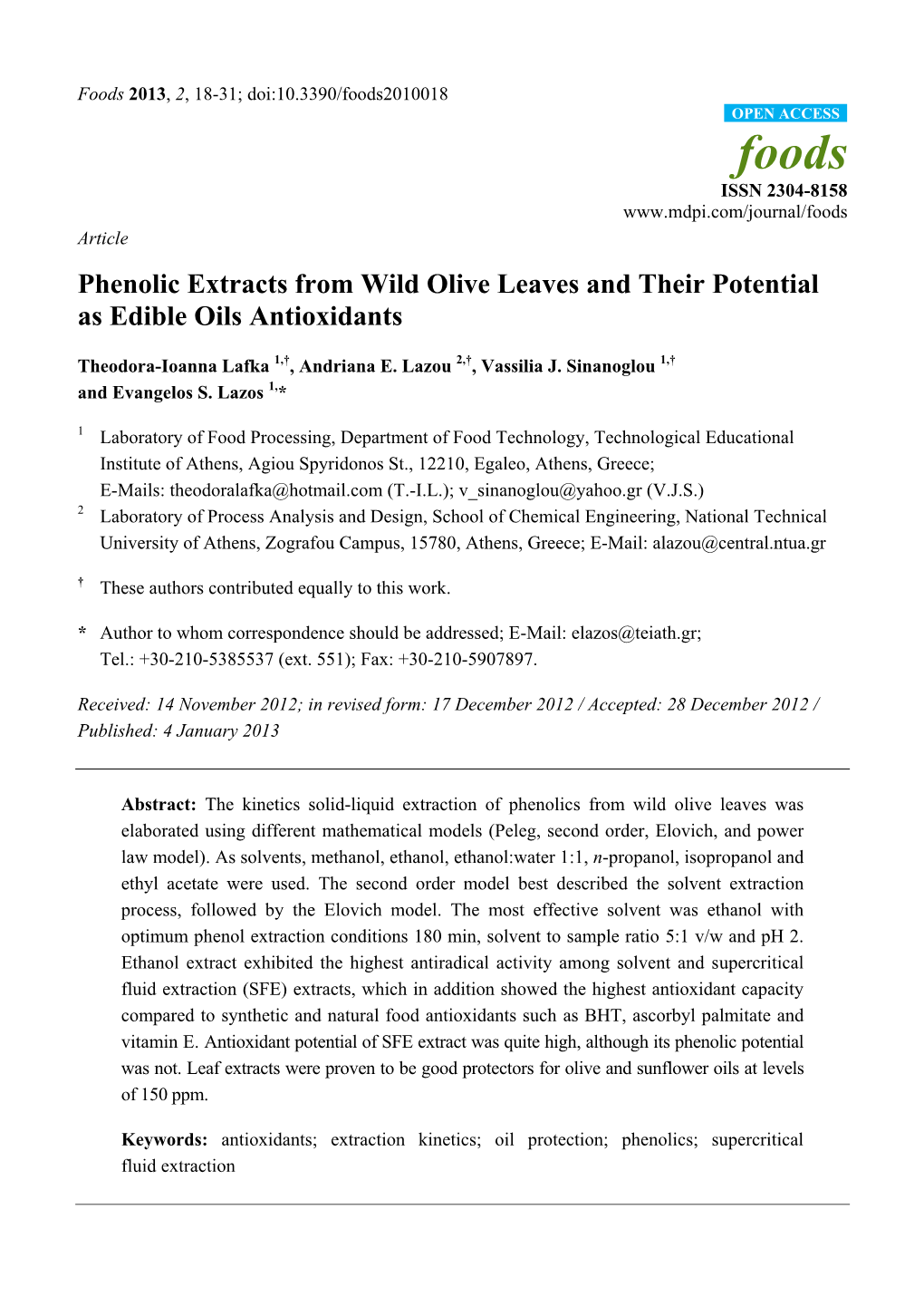 Phenolic Extracts from Wild Olive Leaves and Their Potential As Edible Oils Antioxidants