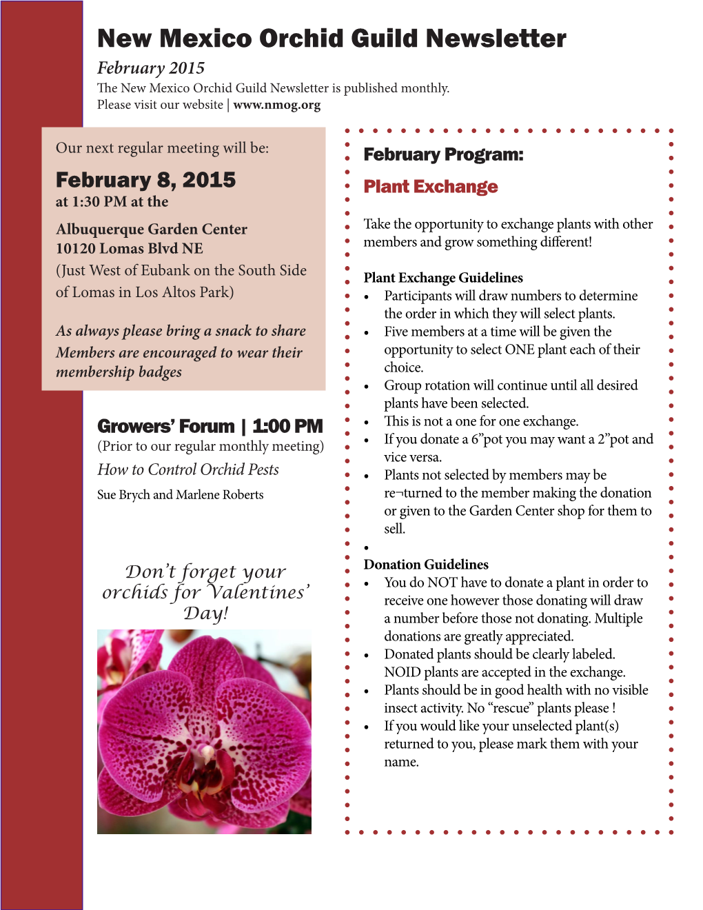 New Mexico Orchid Guild Newsletter February 2015 the New Mexico Orchid Guild Newsletter Is Published Monthly