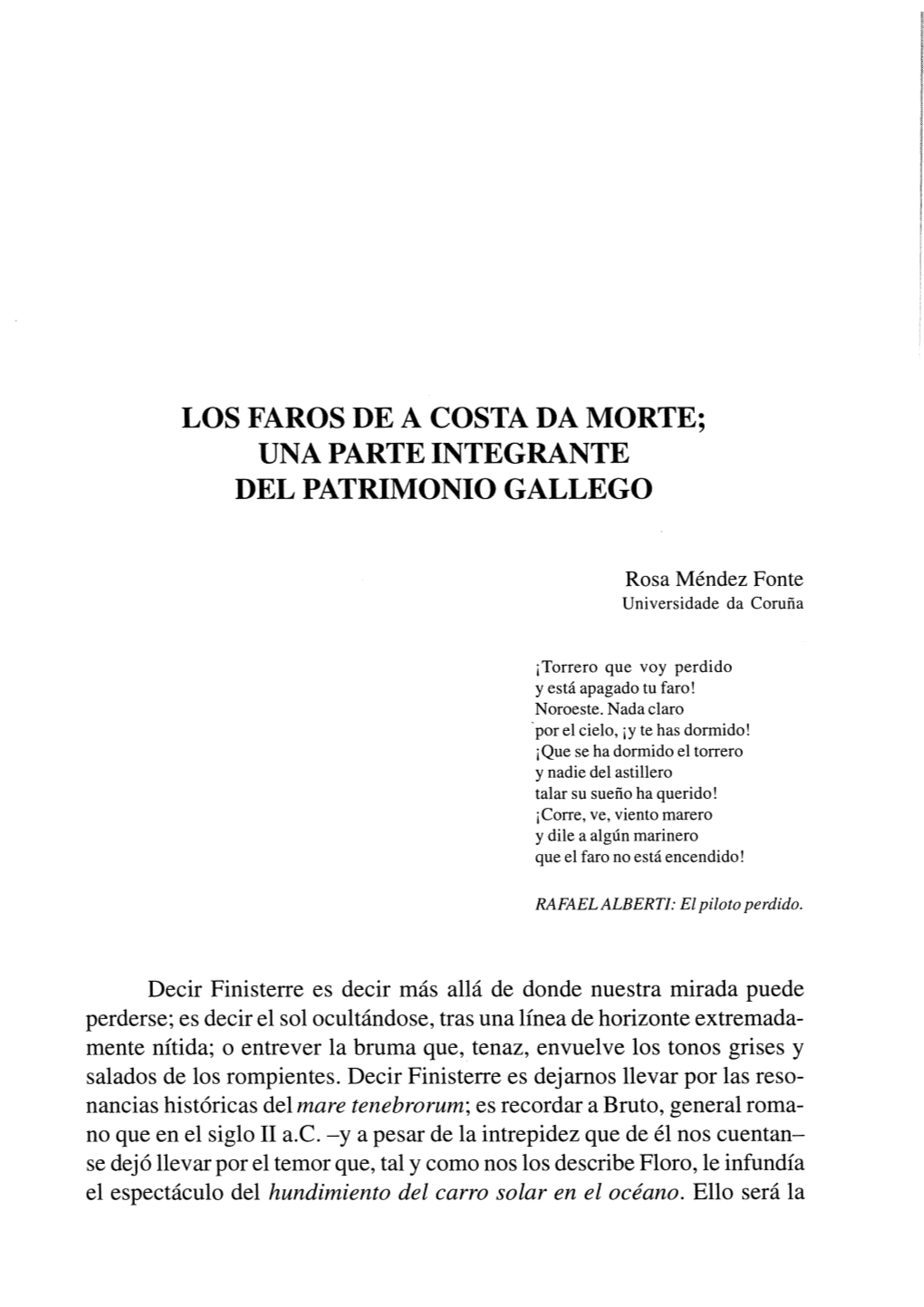 Los Faros De a Costa Da Morte; Una Parte Integrante Del Patrimonio Gallego