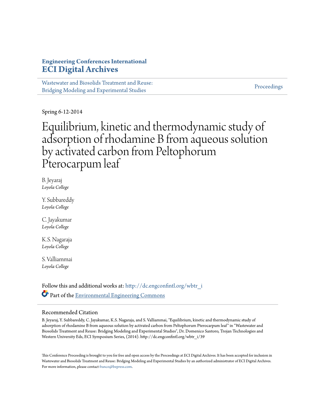 Equilibrium, Kinetic and Thermodynamic Study of Adsorption of Rhodamine B from Aqueous Solution by Activated Carbon from Peltophorum Pterocarpum Leaf B