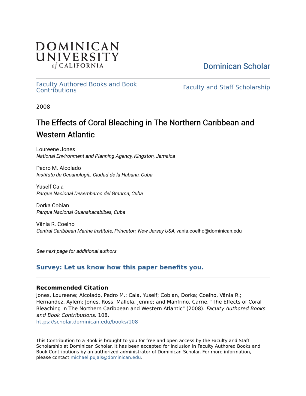 The Effects of Coral Bleaching in the Northern Caribbean and Western Atlantic