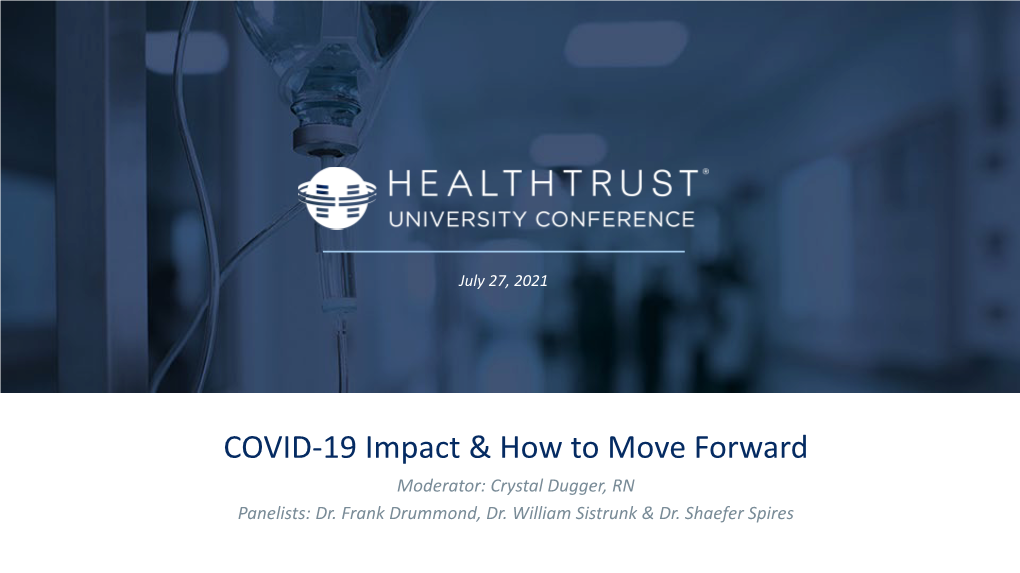 COVID-19 Impact & How to Move Forward