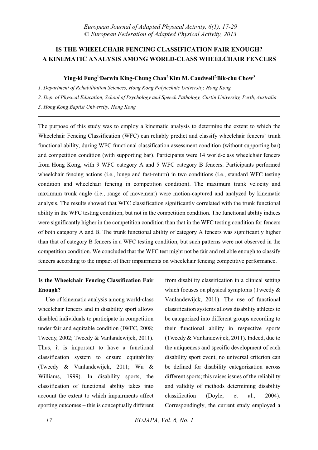 Is the Wheelchair Fencing Classification Fair Enough? a Kinematic Analysis Among World-Class Wheelchair Fencers