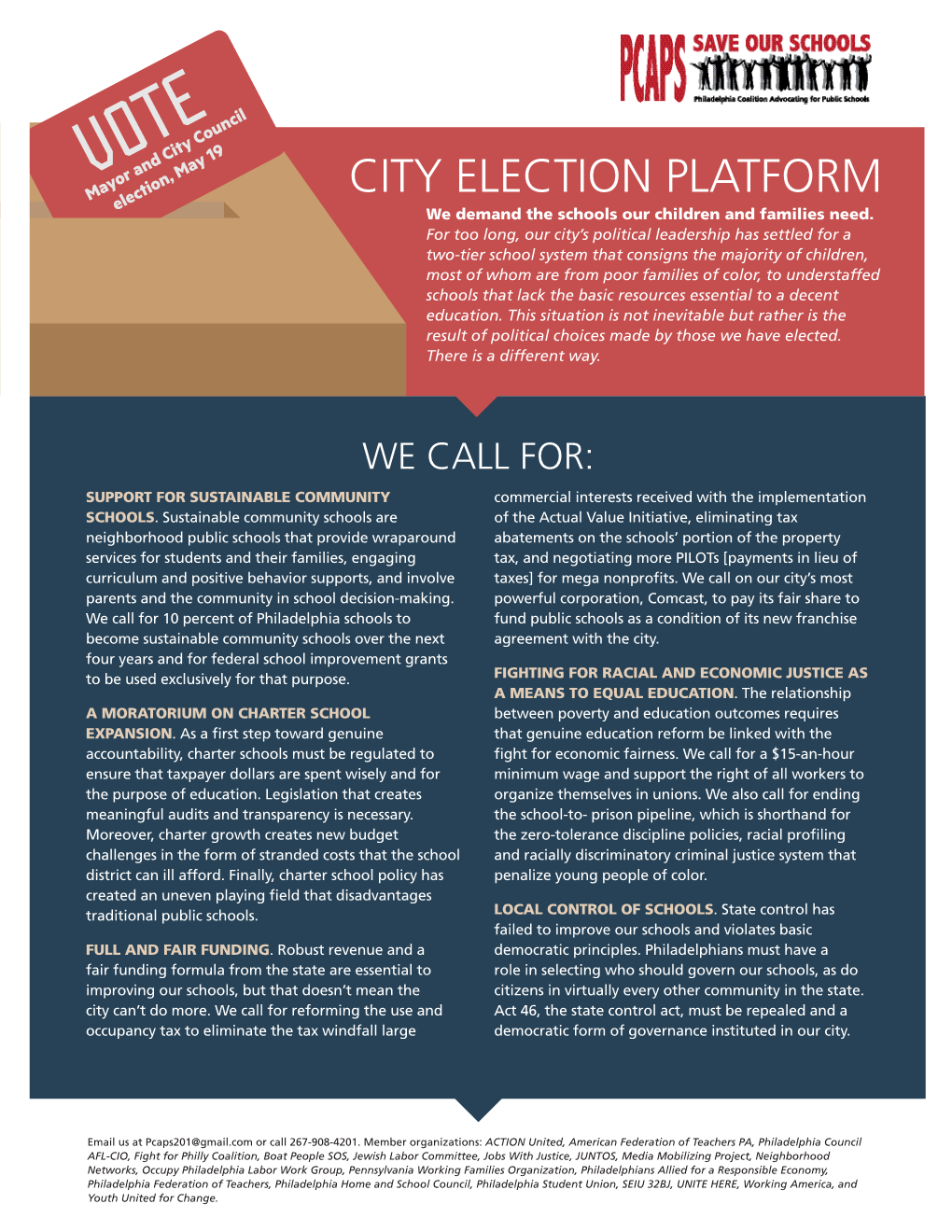 CITY ELECTION PLATFORM Election, May 19 We Demand the Schools Our Children and Families Need