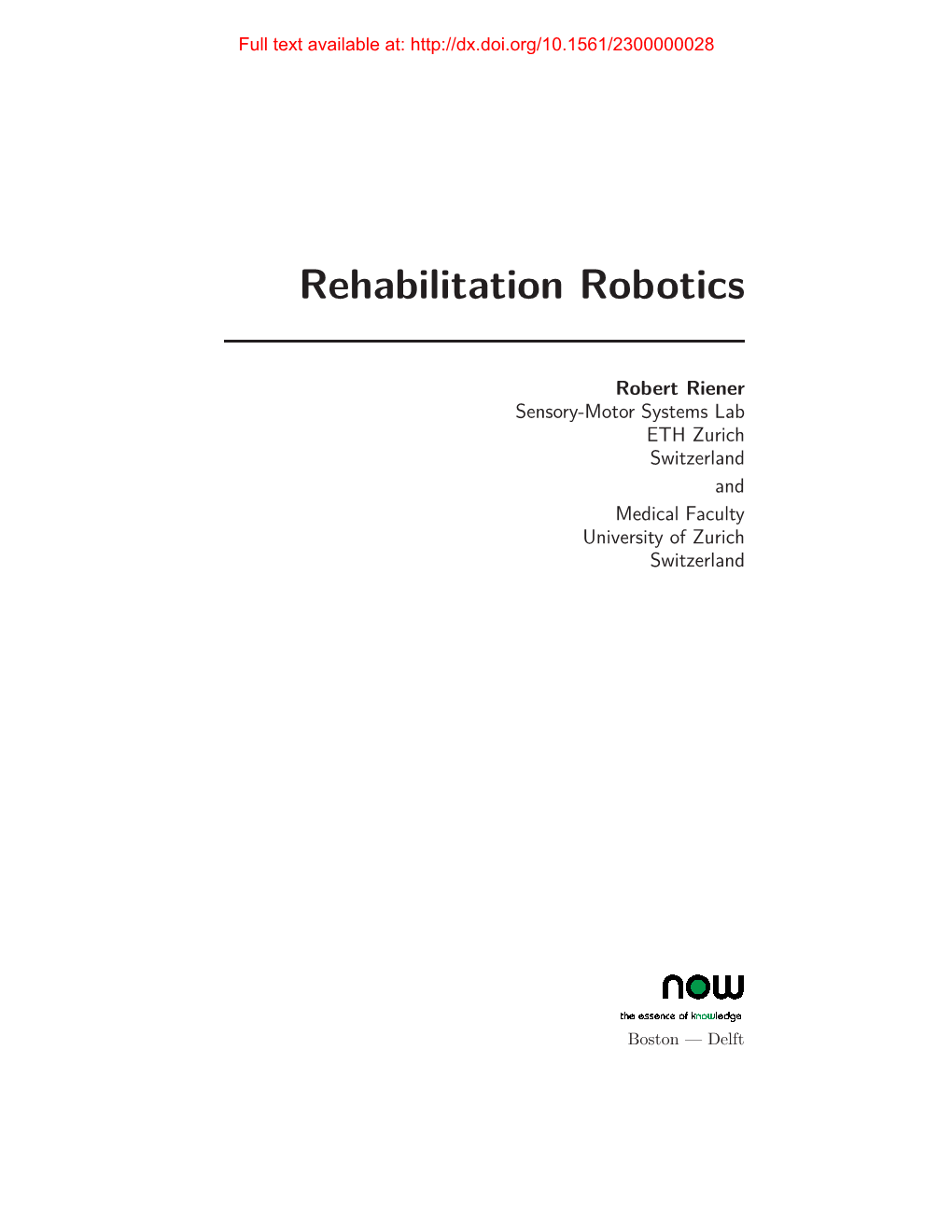 Rehabilitation Robotics