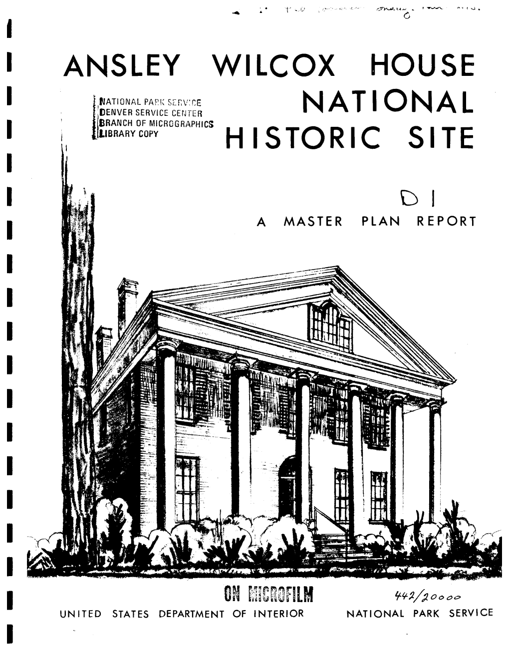 A Master Plan for the Ansley Wilcox House National Historic Site, Buffalo, New York