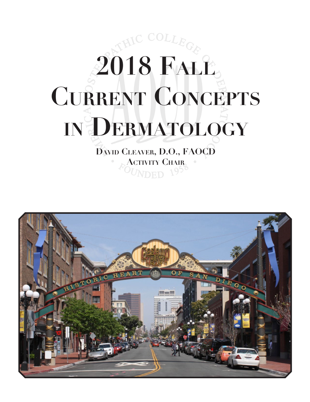 2018 Fall Current Concepts in Dermatology