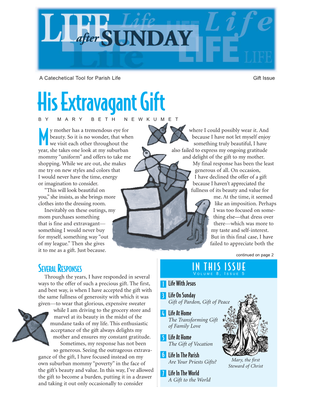 His Extravagant Gift by MARY BETH NEWKUMET