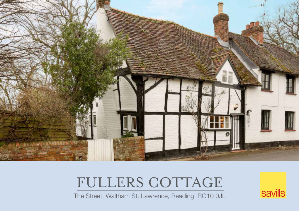 FULLERS COTTAGE the Street, Waltham St