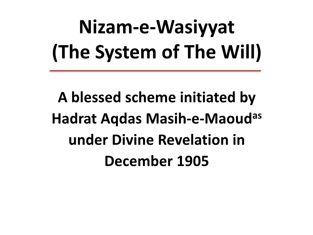 Nizam-E-Wasiyyat (The System of the Will)