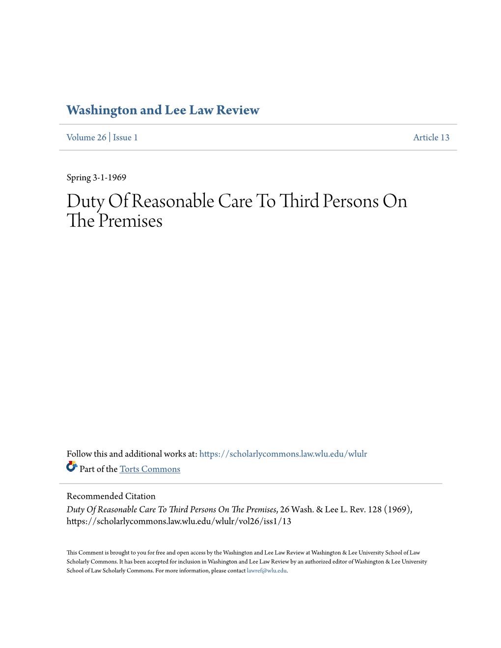 Duty of Reasonable Care to Third Persons on the Premises, 26 Wash