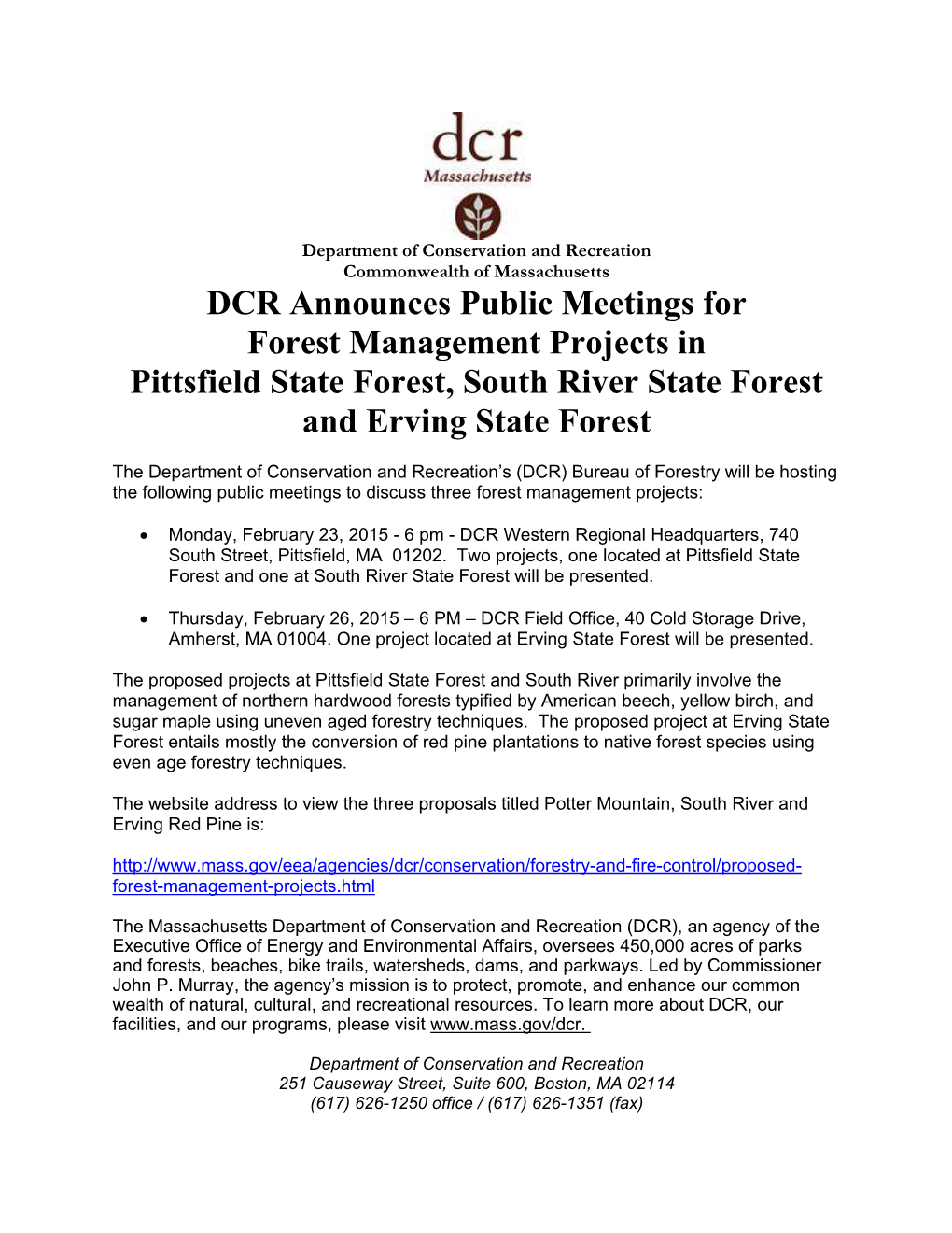 DCR Announces Public Meetings for Forest Management Projects in Pittsfield State Forest, South River State Forest and Erving State Forest