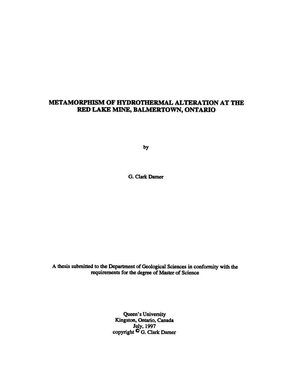 Metamorphism of Hydrothermal Alteration at the Red Lake Mine, Balmertown, Ontario