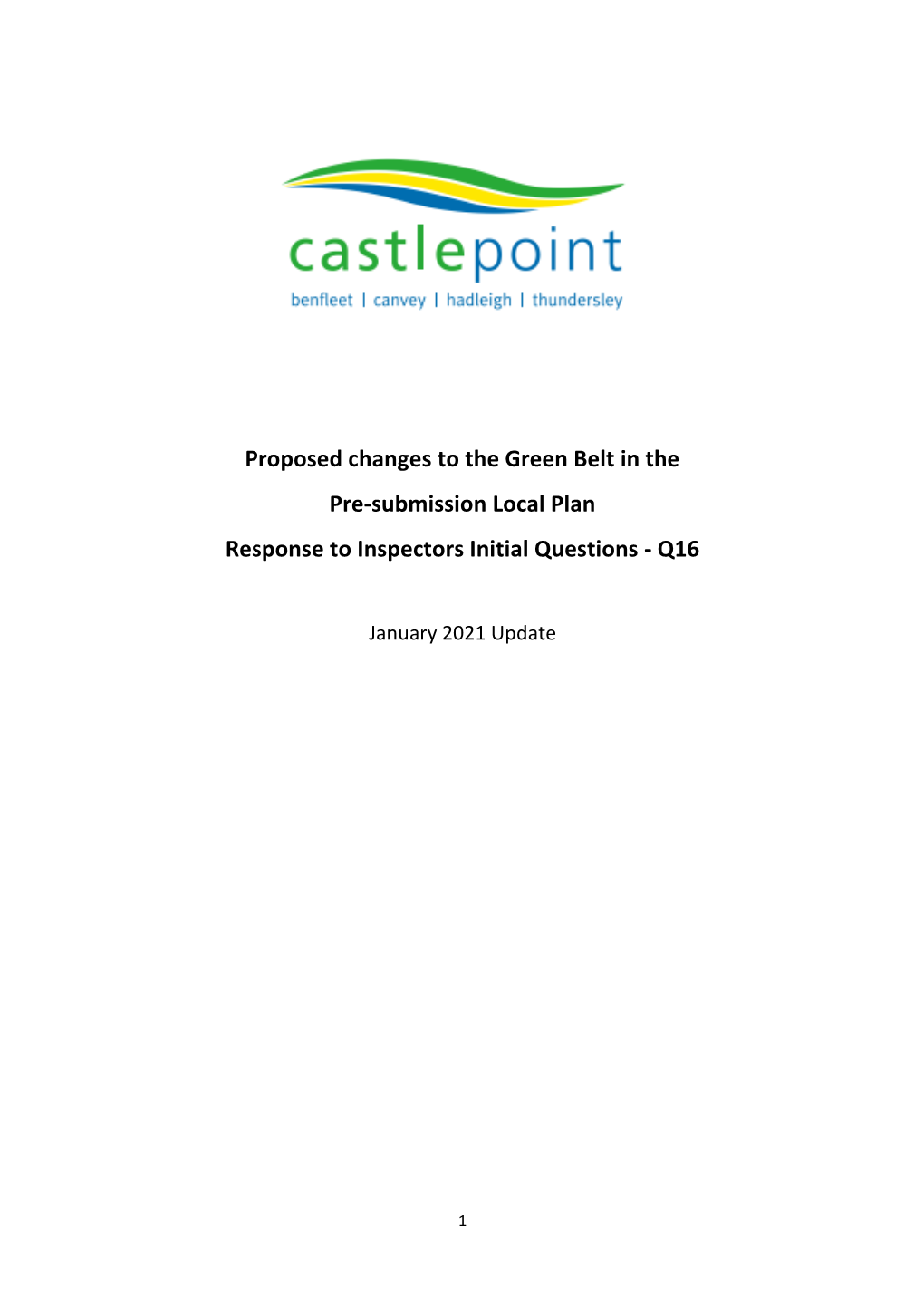 Proposed Changes to the Green Belt in the Pre-Submission Local Plan Response to Inspectors Initial Questions - Q16