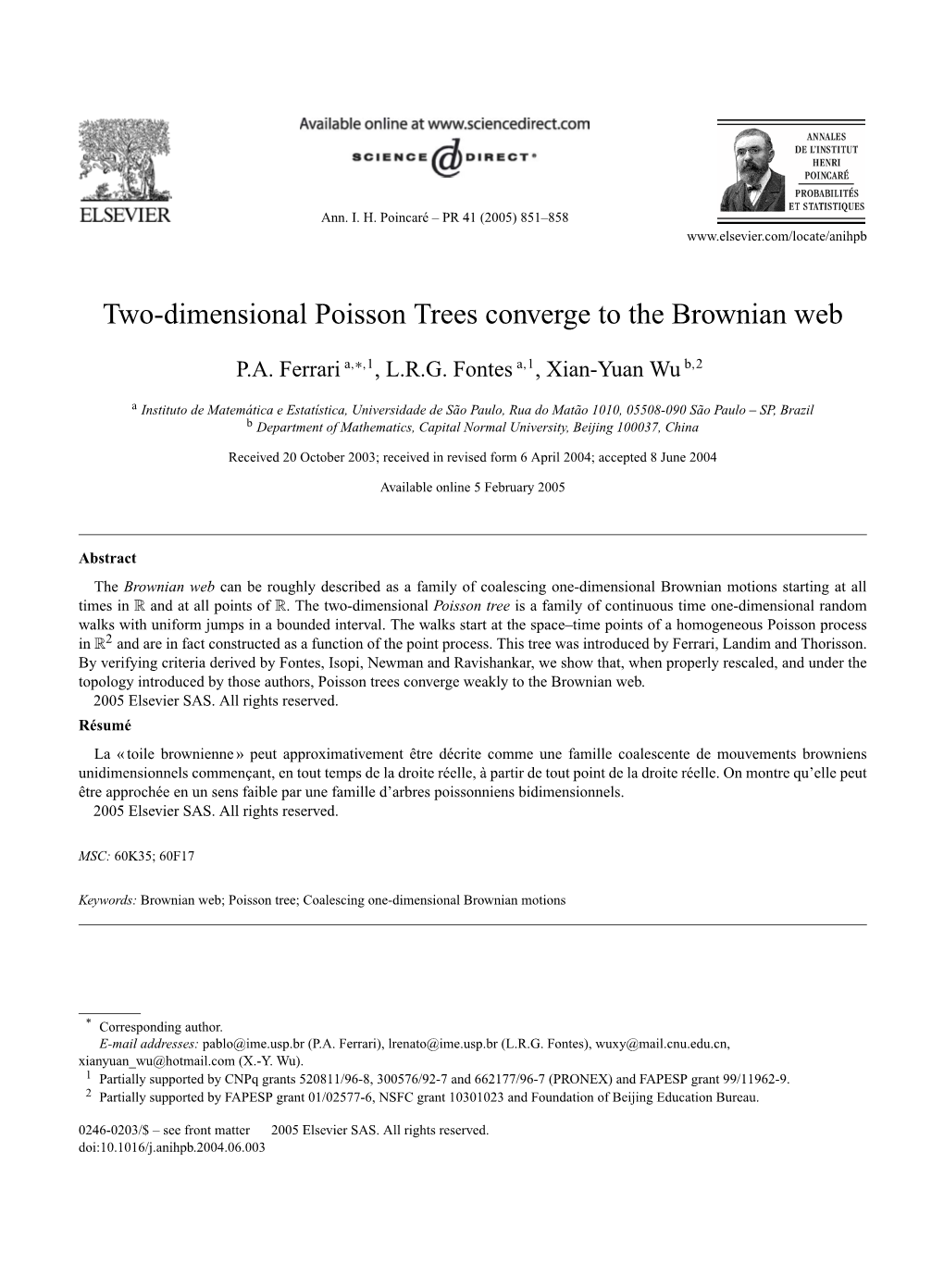 Two-Dimensional Poisson Trees Converge to the Brownian Web