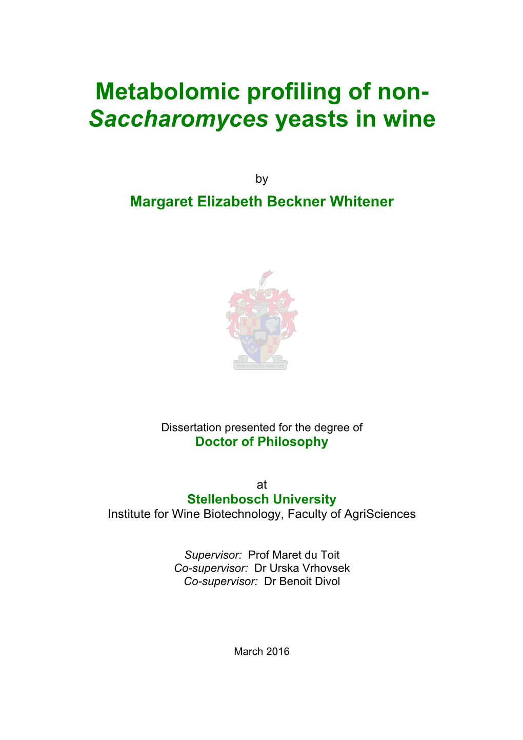 Metabolomic Profiling of Non-Saccharomyces