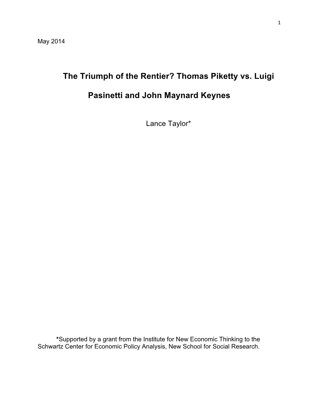 The Triumph of the Rentier? Thomas Piketty Vs. Luigi Pasinetti and John