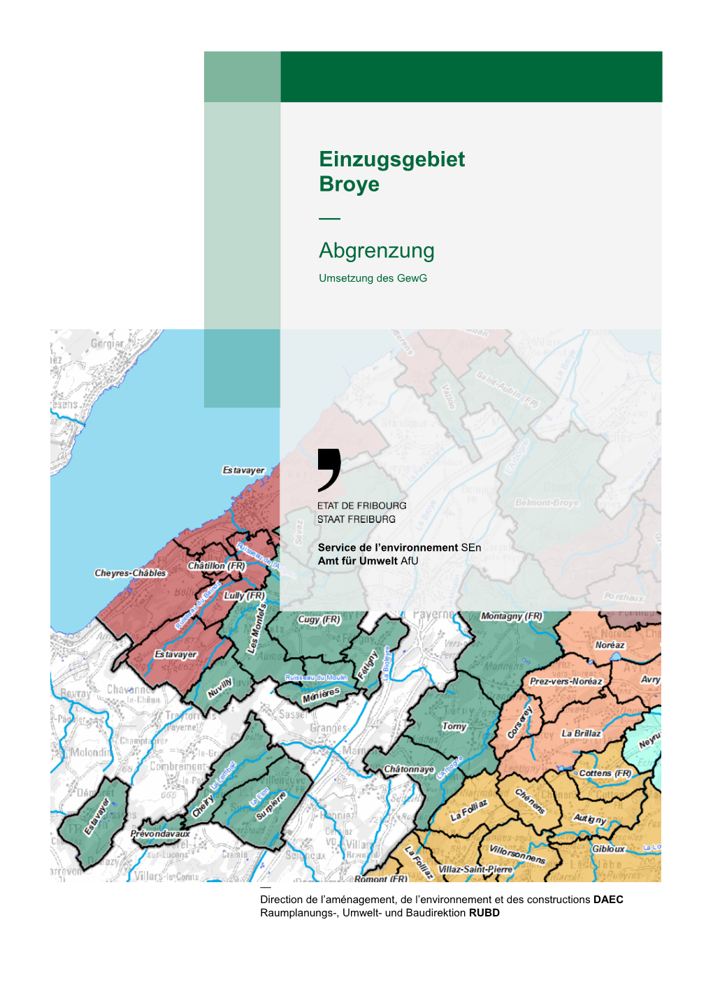 Einzugsgebiet Broye — Abgrenzung Umsetzung Des Gewg