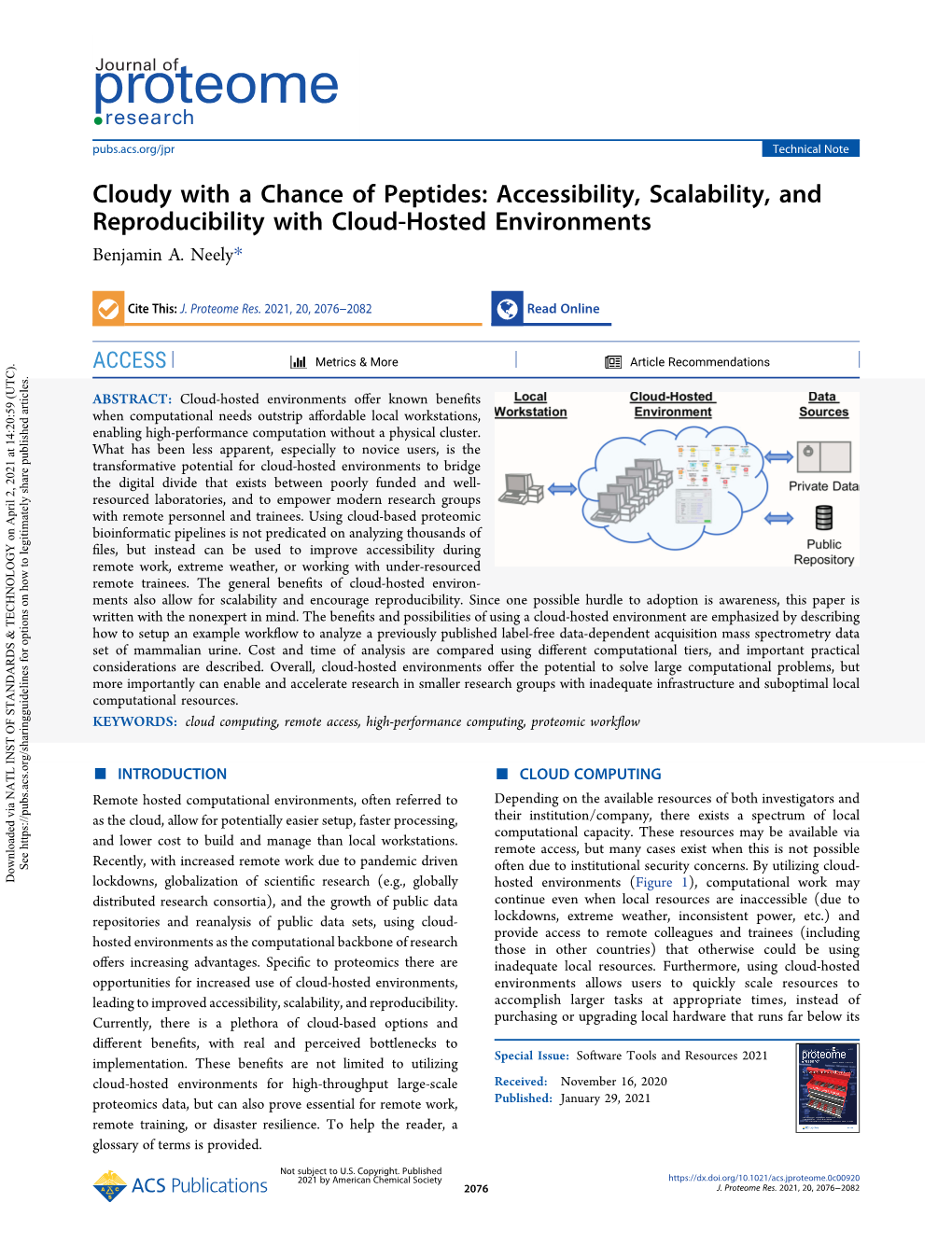 Cloudy with a Chance of Peptides: Accessibility, Scalability, and Reproducibility with Cloud-Hosted Environments Benjamin A