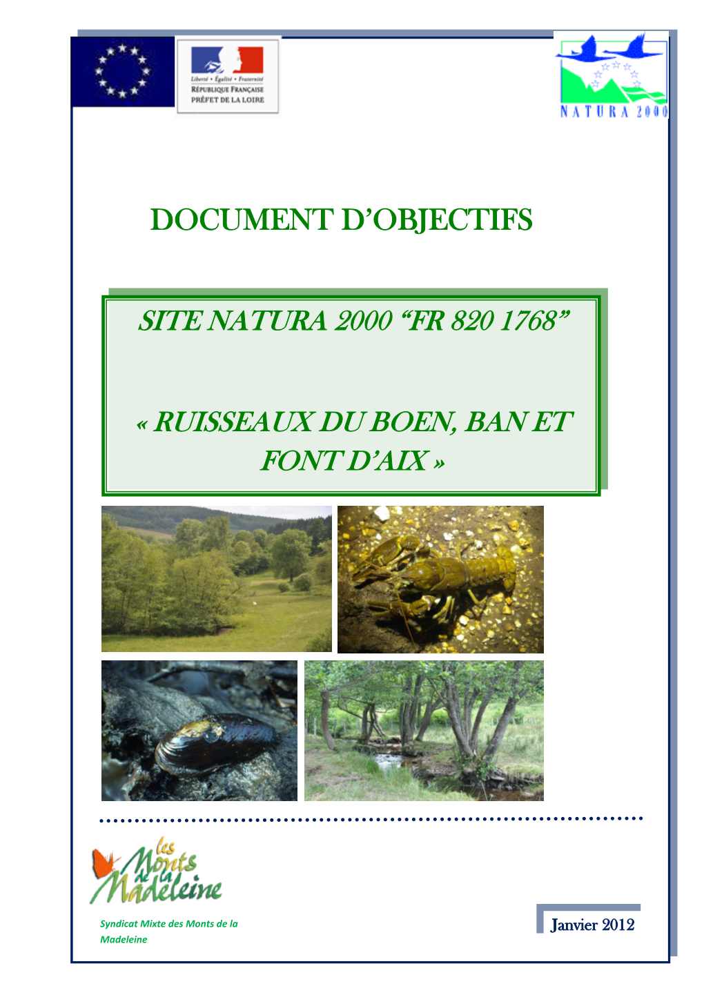 Site Natura 2000 “Fr 820 1768” « Ruisseaux Du Boen, Ban Et Font D'aix