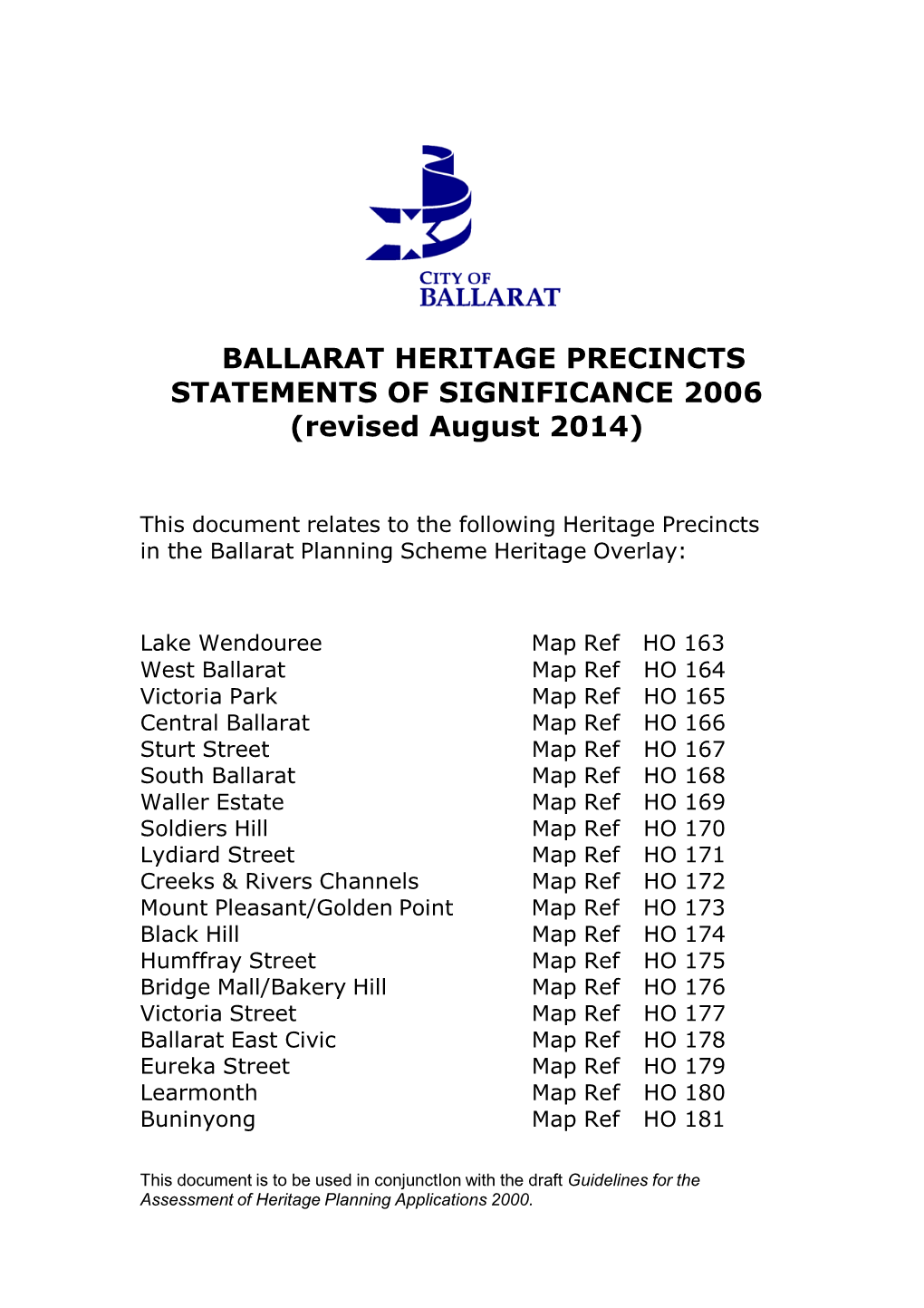 BALLARAT HERITAGE PRECINCTS STATEMENTS of SIGNIFICANCE 2006 (Revised August 2014)