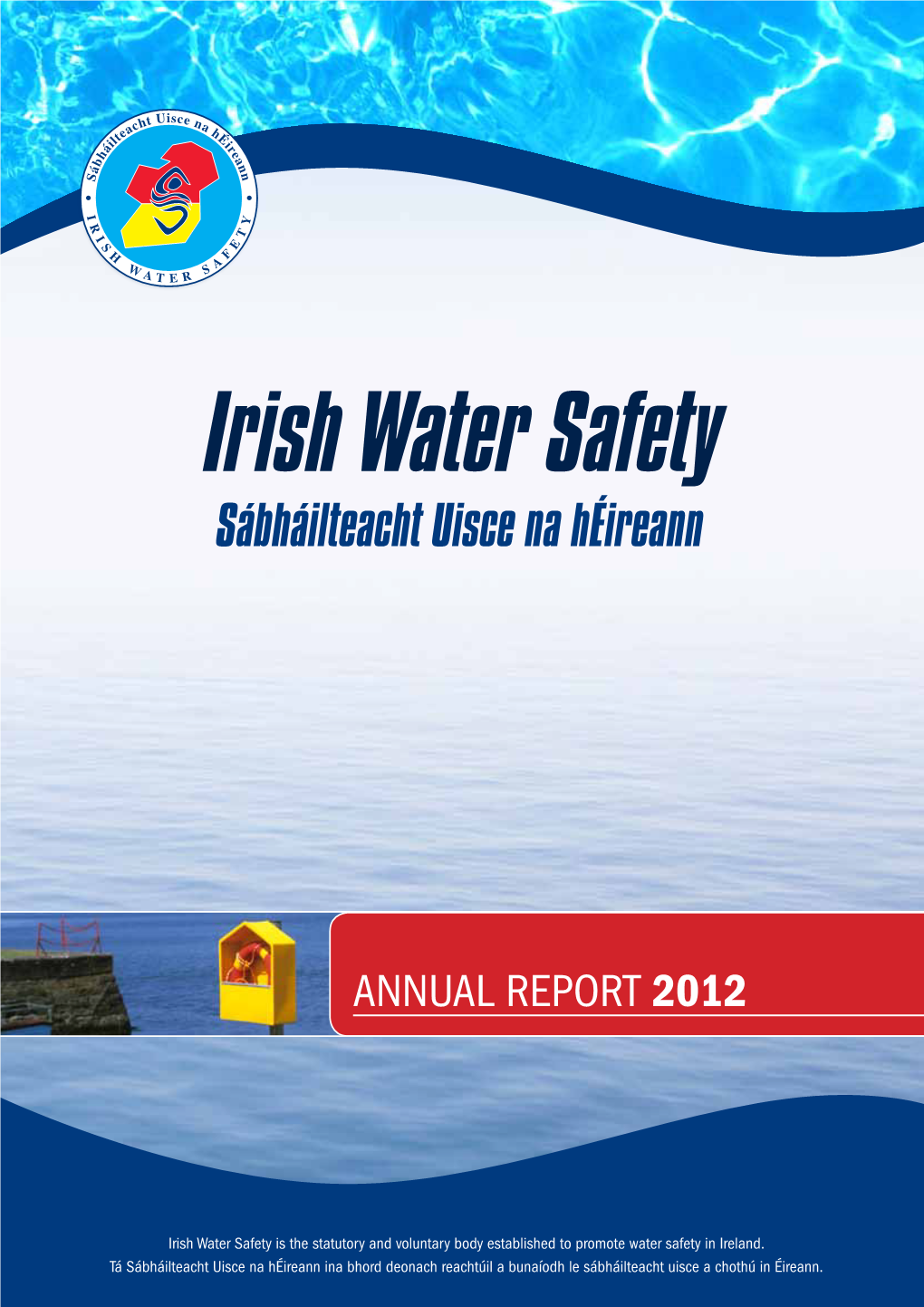 Irish Water Safety Sábháilteacht Uisce Na Héireann